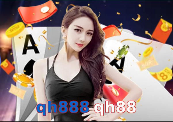 qh888 qh88